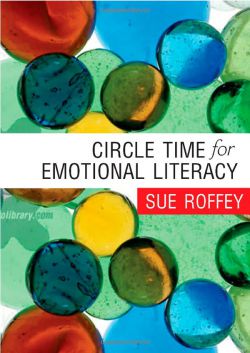 Circle Time For Emotional Literacy 9781412918558