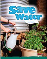 Fast Forward Green 12 - Save Water - Independent Reading Level 12 - Non Fiction 9780170179386