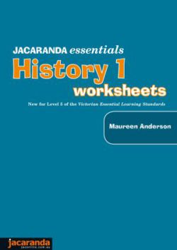 Jacaranda Essentials History 1 Worksheets 9780731406463