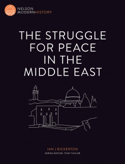 Nelson Modern History: The Struggle for Peace in the Middle East Year 11 &amp; 12 9780170244183