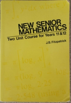 New Senior Mathematics 2 Unit Course 9780858593527