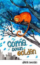 Nitty Gritty Novel - Come Down Golden - Reading Age 08-10 9781442541337