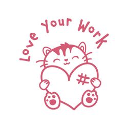 Love Your Work - Merit Stamp