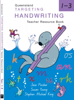 QLD Targeting - Handwriting Teacher Resource Book (Years 1-3) 9781877085468