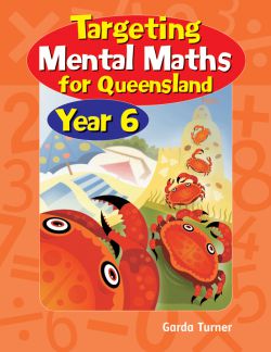 QLD Targeting - Mental Maths (Year 6) 9781740201520