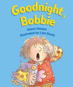 Rigby Literacy Emergent Level 1: Goodnight, Bobbie 9780731225262