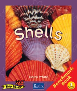 Rigby Literacy Emergent Level 1: Shells/The Hungry Fox - Benchmark Book 9780731225361