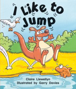 Rigby Literacy Emergent Level 4: I Like to Jump 9780731225651