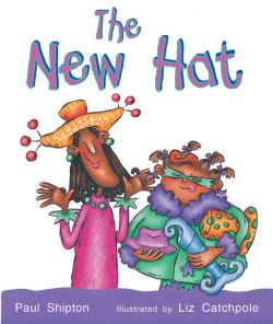 Rigby Literacy Emergent Level 4: The New Hat 9780731225675