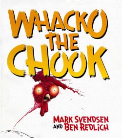 Whacko The Chook 9780734409843