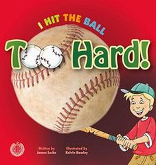 Literacy Tower - Level 3 - Fiction - I Hit The Ball Too Hard! - Single 9781776500147