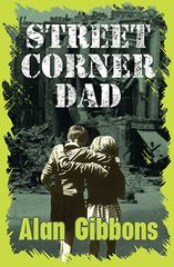 Street Corner Dad 9781781124376