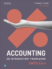 Accounting: An Introductory Framework Units 3 &amp; 4 Student Book 9780170401890